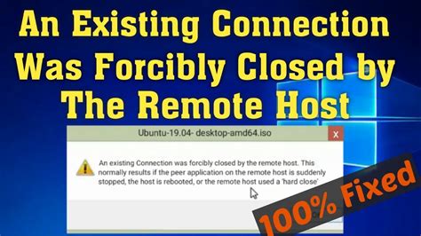 Fix Code Error 10054: An Existing Connection Was Forcibly Closed By The Remote Host